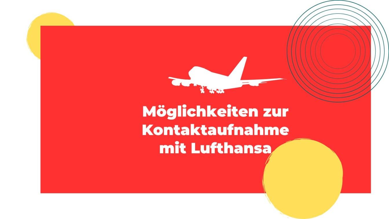 M%C3%B6glichkeiten%20zur%20Kontaktaufnahme%20mit%20Lufthansa